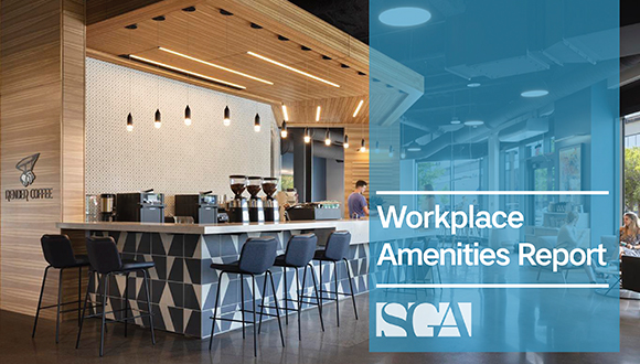 Architecture Firm SGA Has Published a Report Revealing the Most Popular Amenities in the Changing Workplace